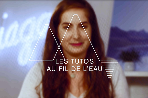Tuto au fil de l'eau