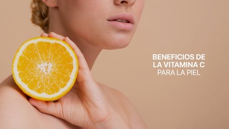 Beneficios de la Vitamina C para la piel